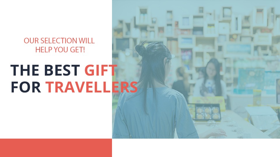 the-best-gifts-for-travellers